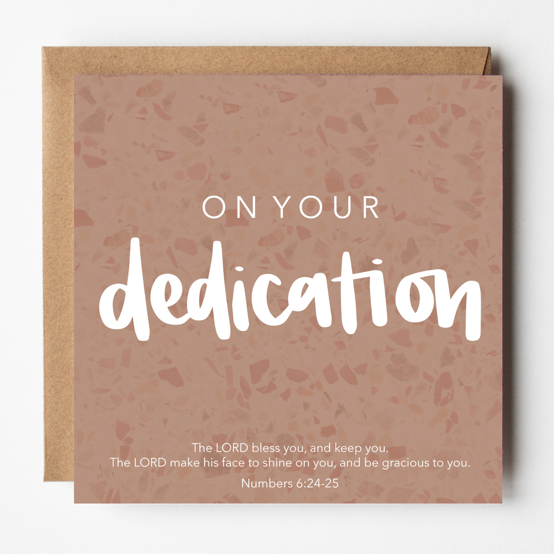On Your Dedication Card