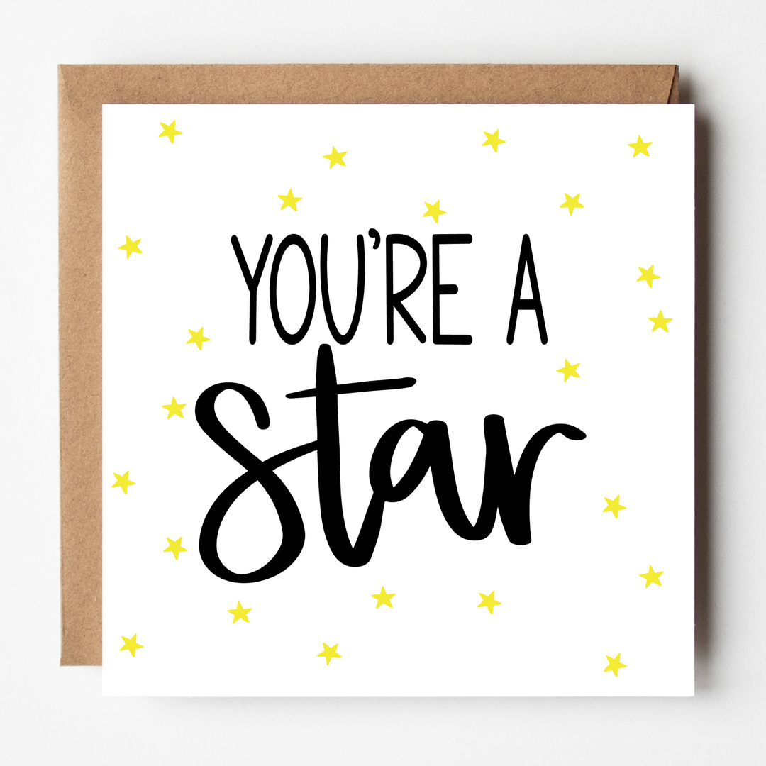 You're a Star Greetings Card