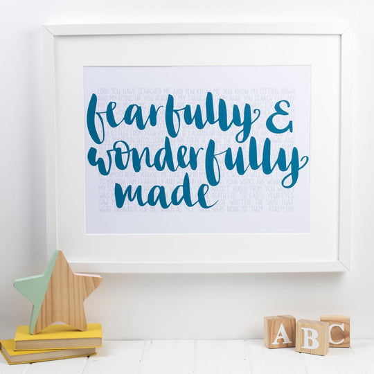 Hand lettered print with Fearfully and wonderfully made in the foreground & the words of 1-16 of Psalm 139 in the background