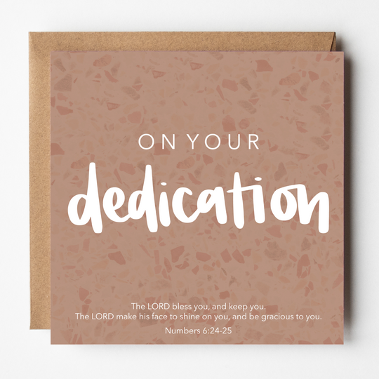 On Your Dedication Card