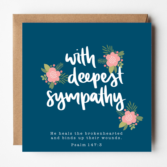 With Deepest Sympathy Card - Psalm 147:3