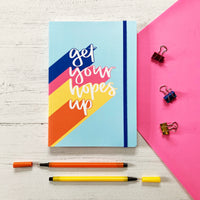 Get Your Hopes Up - Lined Journal