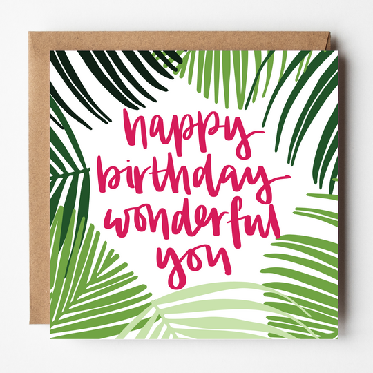 Happy Birthday Wonderful You Card