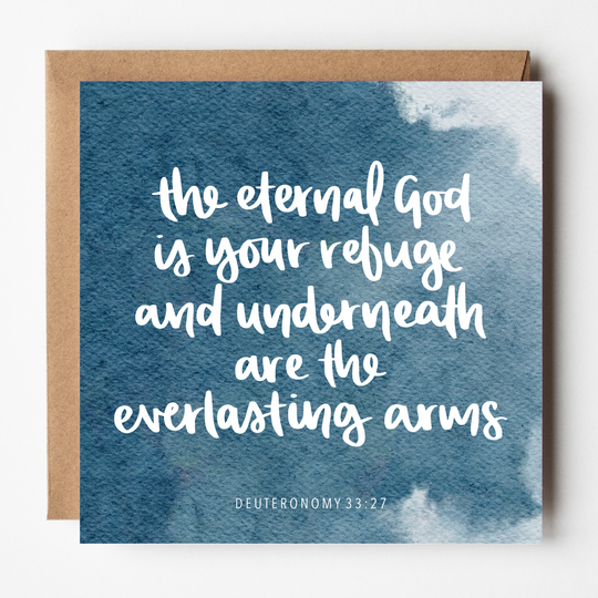 God is Your Refuge Card - Sympathy/ Empathy/ Encouragement Card