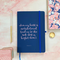 Psalm 61 verse 2 journal - when my heart is overwhelmed lead me to the rock that is higher than I